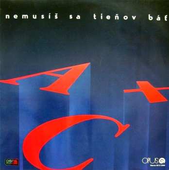 Album AC+: Nemusíš Sa Tieňov Báť