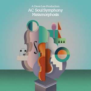 2LP AC Soul Symphony: Metamorphosis (part Two)