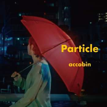 Album Accobin: Particle