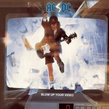 LP AC/DC: Blow Up Your Video