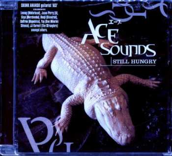 CD Ace Sounds: Still Hungry