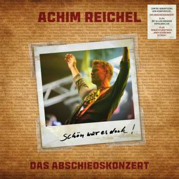 Album Achim Reichel: Schön War Es Doch ! Das Abschiedskonzert