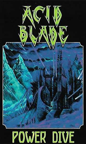 LP Acid Blade: Power Dive LTD