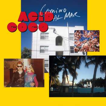 LP Acid Coco: Camino Al Mar