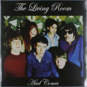 LP The Living Room: Acid Comes
