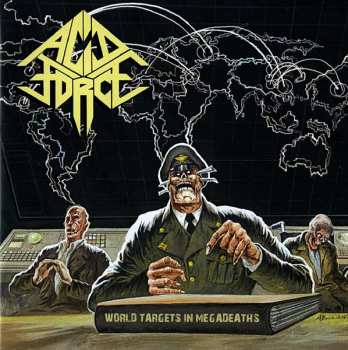 Album Acid Force: World  Targets In Megadeaths