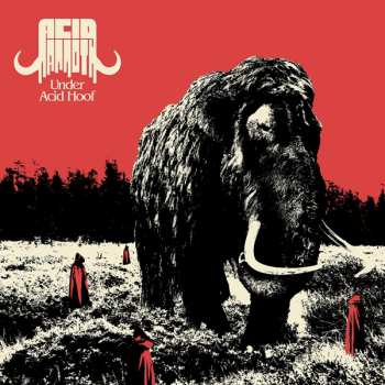 LP Acid Mammoth: Under Acid Hoof LTD