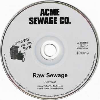 CD Acme Sewage Co.: Raw Sewage LTD