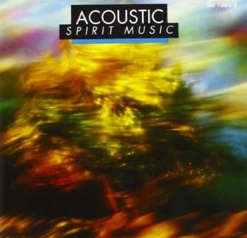Album Acoustic: Spirit Music