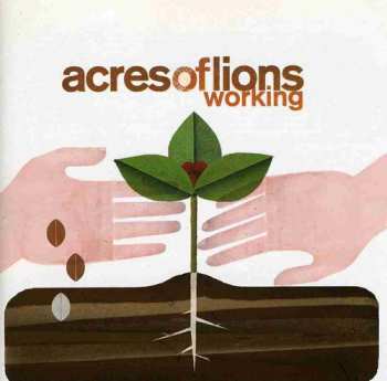 CD Acres Of Lions: Working