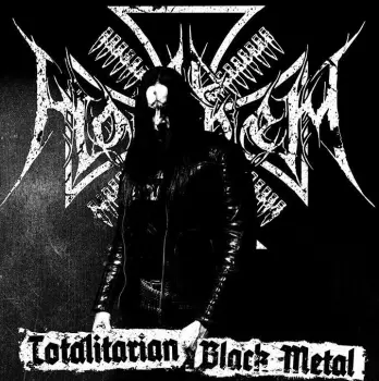 Totalitarian Black Metal