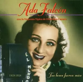 Tus Besos Fueron Míos - 1929-1938