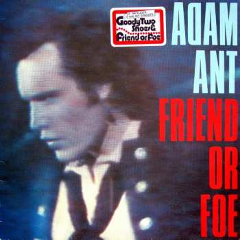 LP Adam Ant: Friend Or Foe