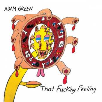 LP Adam Green: That Fucking Feeling