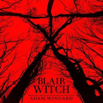 Album Adam Wingard: Blair Witch