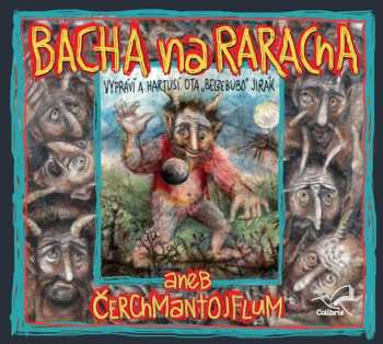 CD Ota Jirák: Adamec: Bacha na raracha aneb Čerchma