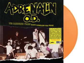 LP Adrenalin O.D.: The Barbeque Years (Rare & Unreleased 1982 Demos)