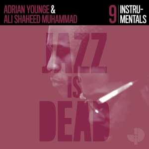 CD Adrian Younge: Jazz Is Dead 9 (Instrumentals)