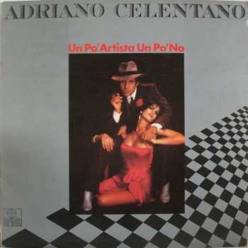 LP Adriano Celentano: Un Po' Artista Un Po' No