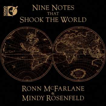 Album Ronn McFarlane: Nine Notes That Shook The World