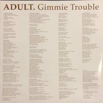 LP ADULT.: Gimmie Trouble