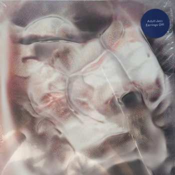 LP Adult Jazz: Earrings Off!