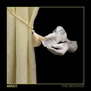 LP ADULT.: This Behavior