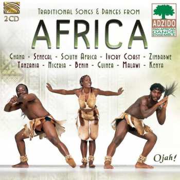 2CD Adzido Pan African Dance Ensemble: Traditional Songs And Dances From Africa