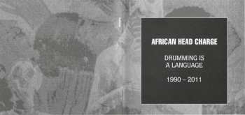 5CD/Box Set African Head Charge: Drumming Is A Language 1990 - 2011