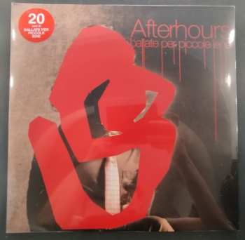 LP Afterhours: Ballate Per Piccole Iene  LTD