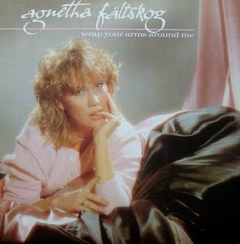 LP Agnetha Fältskog: Wrap Your Arms Around Me