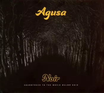 Agusa: Noir