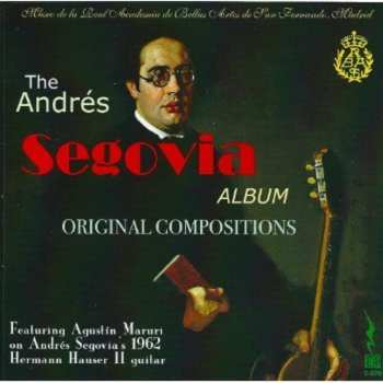 Album Agustín Maruri: The Andrés Segovia Album: Original Compositions