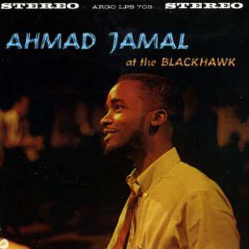 LP Ahmad Jamal: At The Blackhawk LTD | CLR