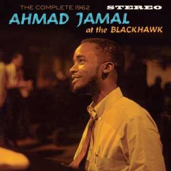 2CD Ahmad Jamal: The Complete 1962 Ahmad Jamal At The Blackhawk