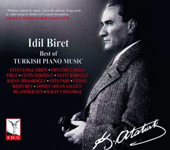 CD Ahmed Adnan Saygun: Idil Biret - Best Of Turkish Piano Music