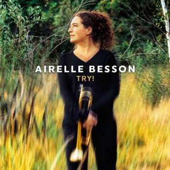 LP Airelle Besson: Try!