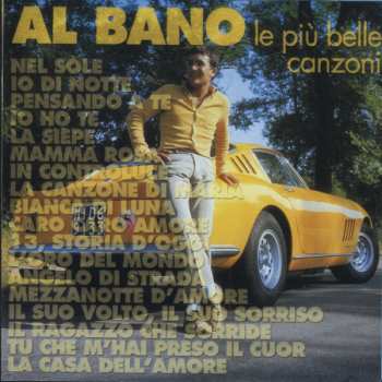 CD Al Bano Carrisi: Le Più Belle Canzoni