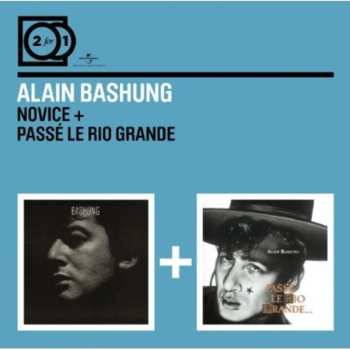 Album Alain Bashung: Novice + Passé Le Rio Grande