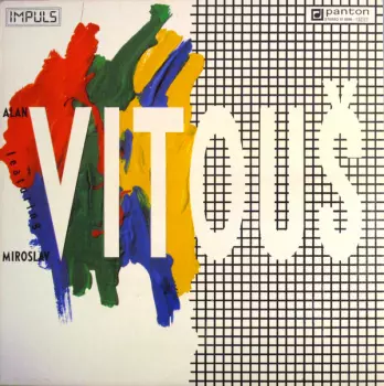 Miroslav Vitous: Alan Vitouš Featuring Miroslav Vitouš