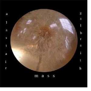 Album Alastair Galbraith: Mass