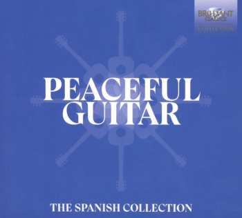 3CD Albeniz / Arcas / Mesirca: Peaceful Guitar - The Spanish Collection