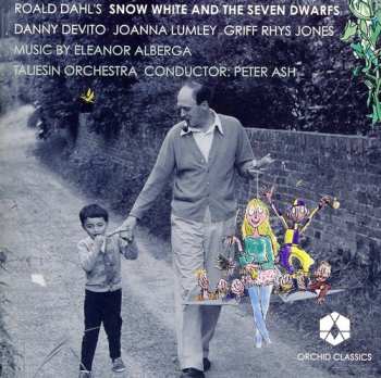 Album Roald Dahl: Roald Dahl's Snow White And The Seven Dwarves