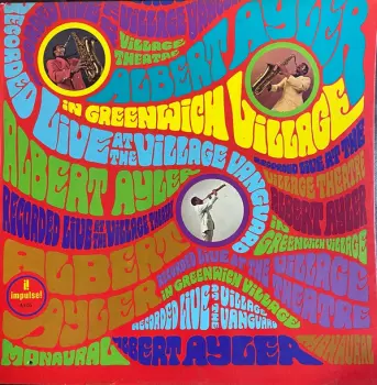 Albert Ayler: In Greenwich Village