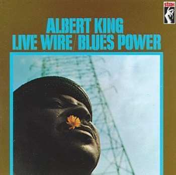CD Albert King: Live Wire / Blues Power