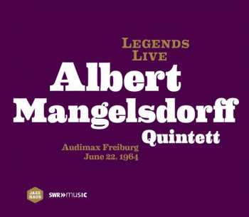 CD Albert Mangelsdorff Quintet: Audimax Freiburg June 22, 1964