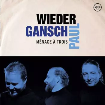 Albert Wieder: Ménage À Trois