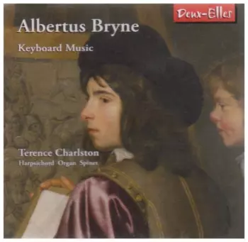 Albertus Bryne: Keyborard Music
