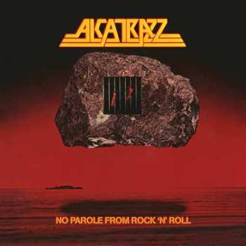 2LP Alcatrazz: No Parole From Rock 'n' Roll (2lp) (rsd 2026)