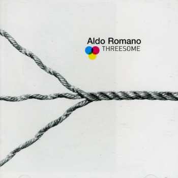 Album Aldo Romano: Threesome